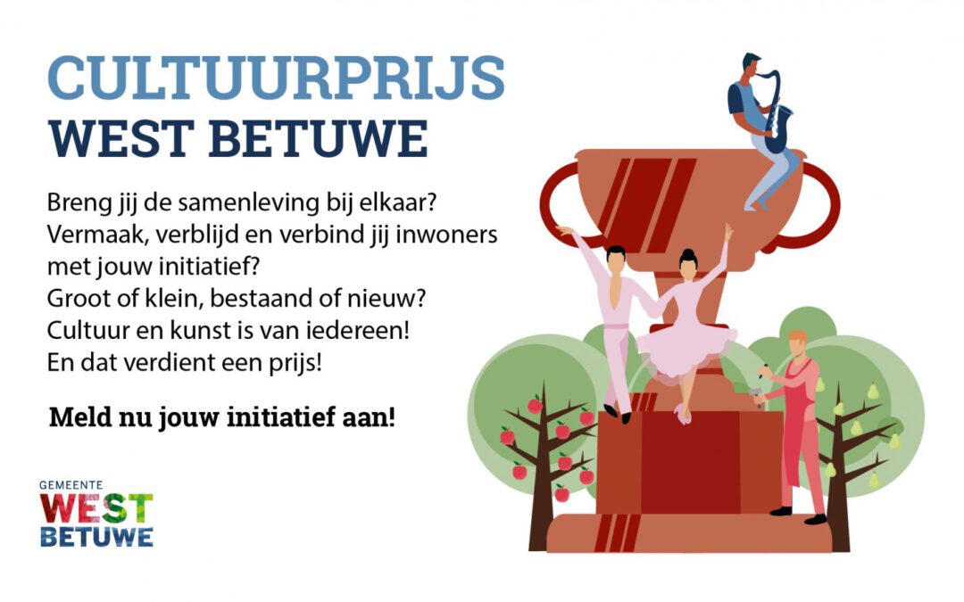 Uitreiking Cultuurprijs West Betuwe verplaatst